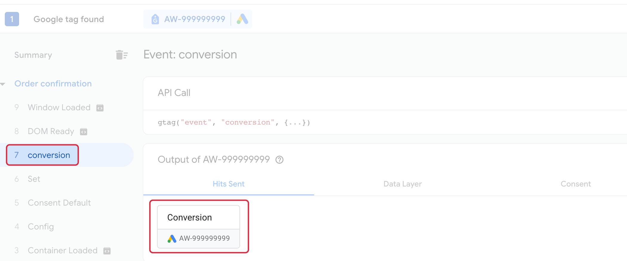 Tag Assistant connected to the demo: conversion selected with fictitious destination AW-999999999. The Hits Sent card is a reading aid; it does not prove Google receipt.