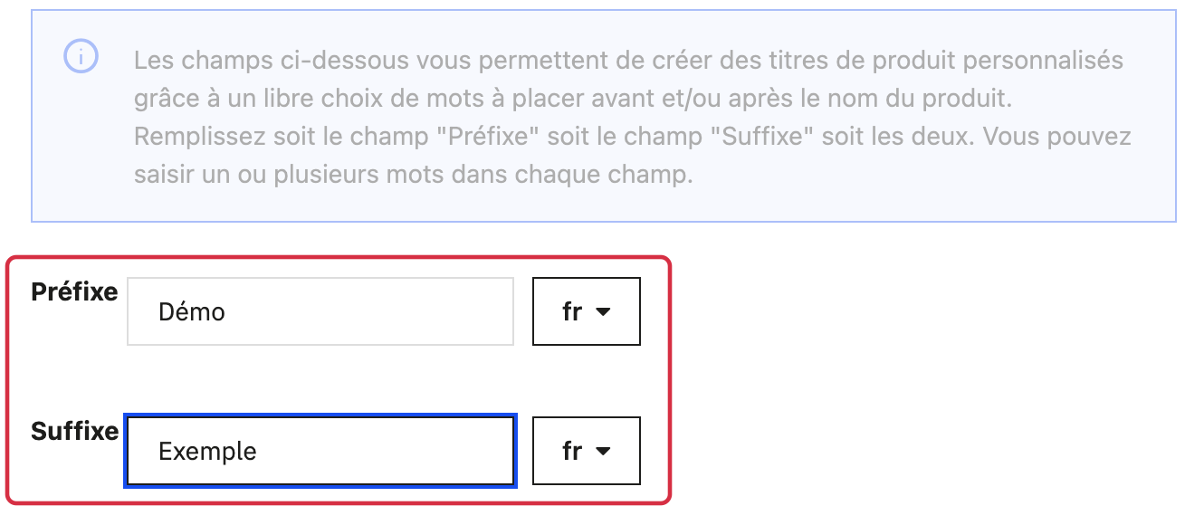 Champs libres et s&eacute;lecteurs de langue ; valeurs fictives &agrave; adapter &agrave; vos produits.