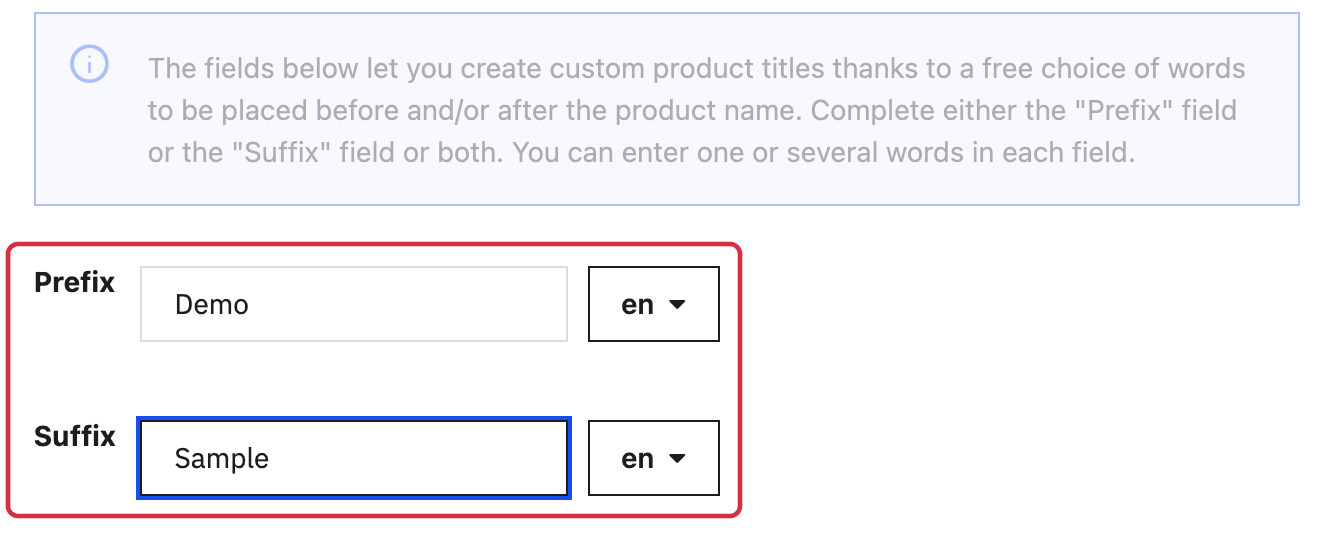 Free-text fields and language selectors, using fictional values to adapt to your products.