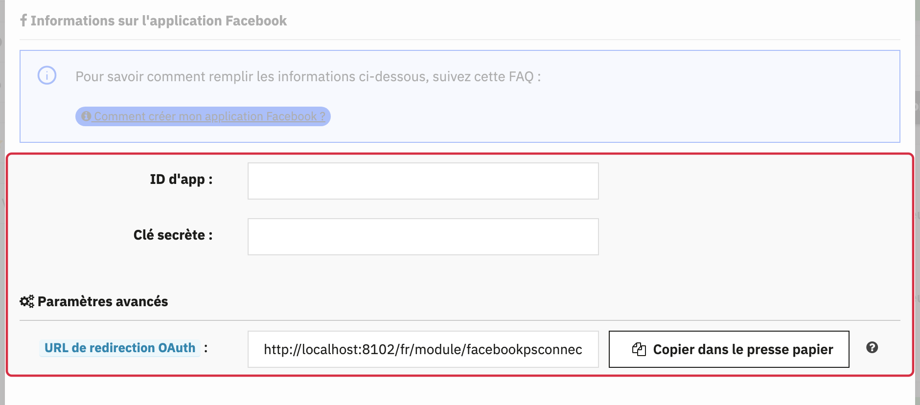 Formulaire Facebook : ID d&rsquo;app, cl&eacute; secr&egrave;te et URL de redirection OAuth