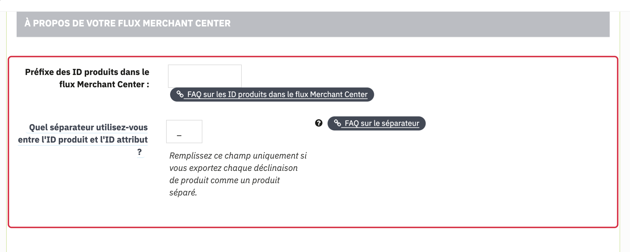 R&eacute;glages du flux Merchant Center : pr&eacute;fixe des identifiants produit et s&eacute;parateur des d&eacute;clinaisons.