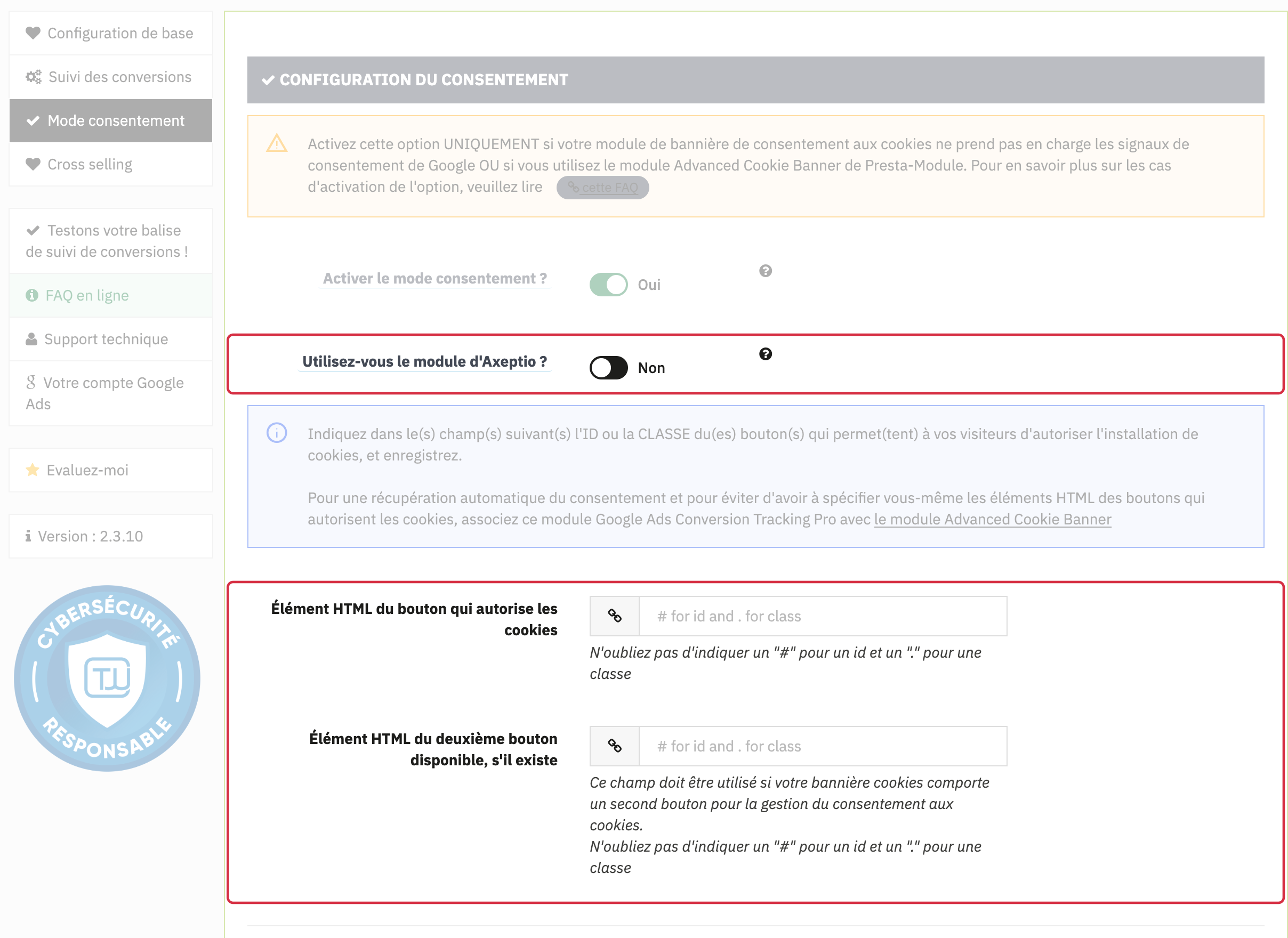 Sans Advanced Cookie Banner actif : option Axeptio sur Non et deux champs de s&eacute;lecteurs distincts. Les champs restent vides sur cette d&eacute;mo, qui ne poss&egrave;de pas de boutons de consentement manuels correspondants.