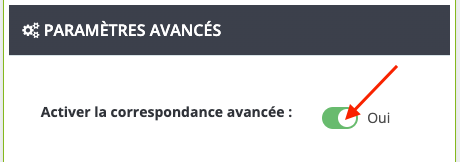 Capture d'écran : option Correspondance avancée
