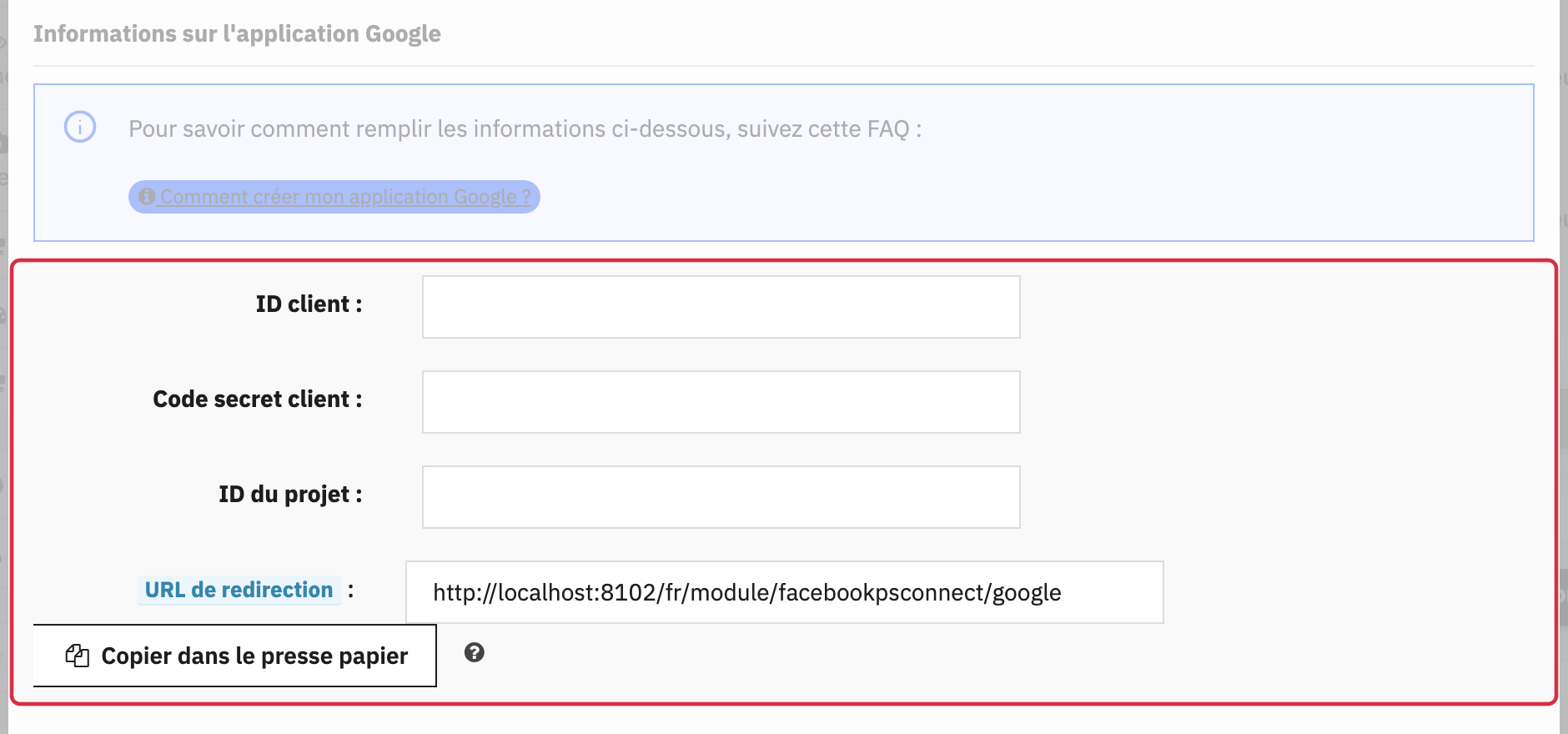 Formulaire Google : ID client, code secret client, ID du projet et URL de redirection