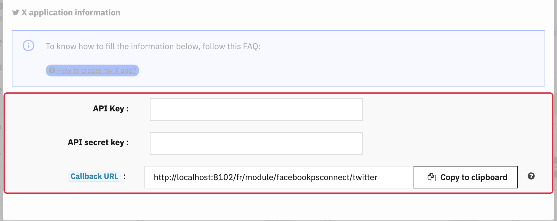 X 4.2.6 form: API Key, API secret key and OAuth 1.0a Callback URL