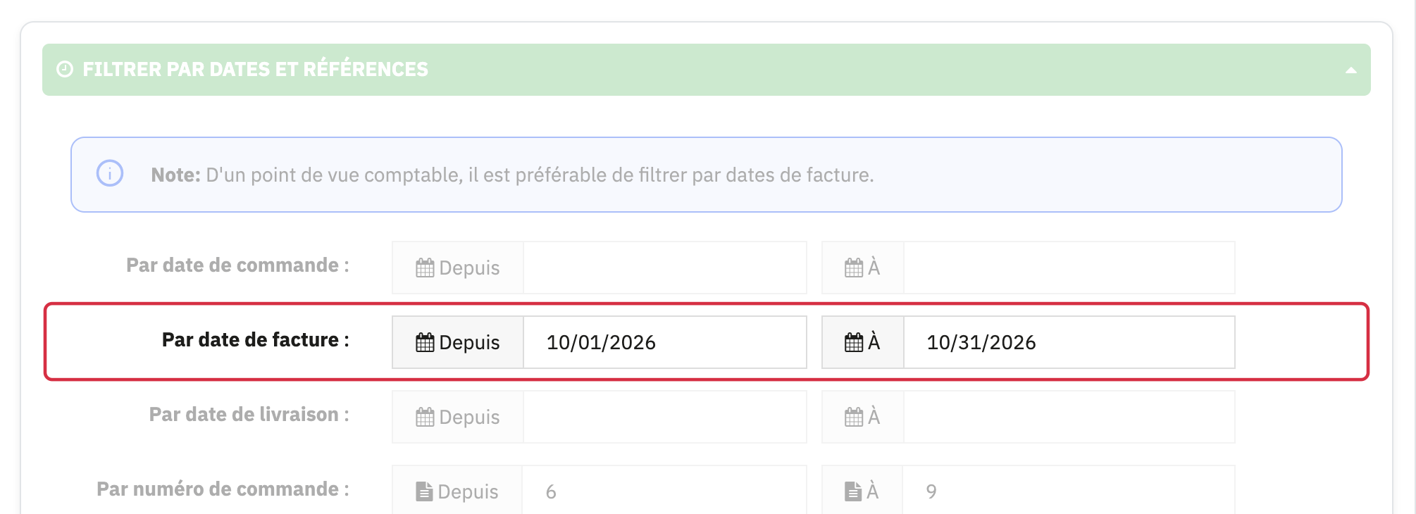 Filtres de dates : plage de dates de facture du 1er au 31 octobre 2026, au format anglais MM/JJ/AAAA, avec les champs de commande et livraison voisins.